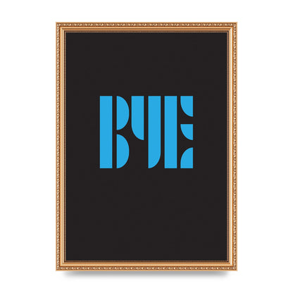 Bye Typographic" Wall Art - A3 framed