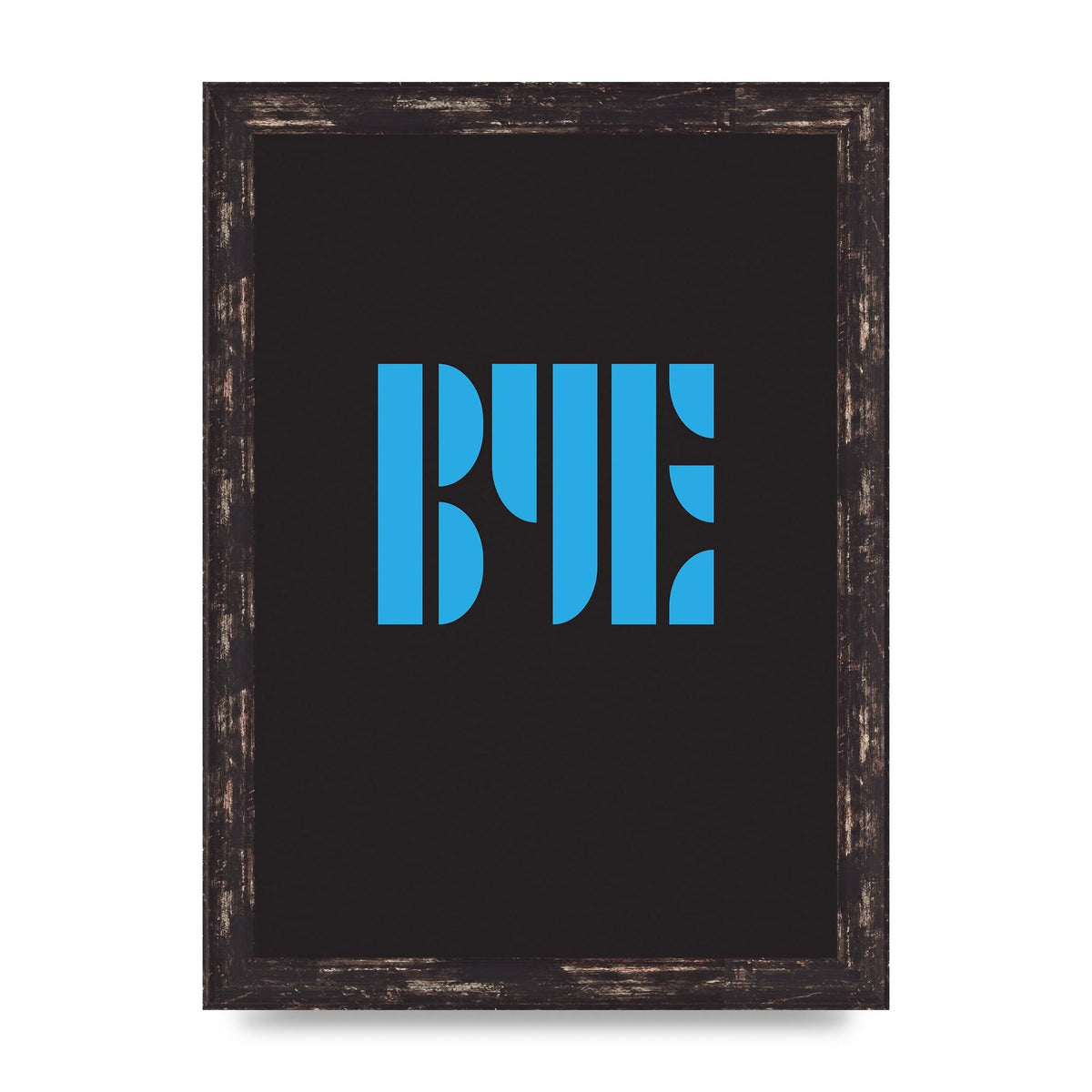 Bye Typographic" Wall Art - A4 framed