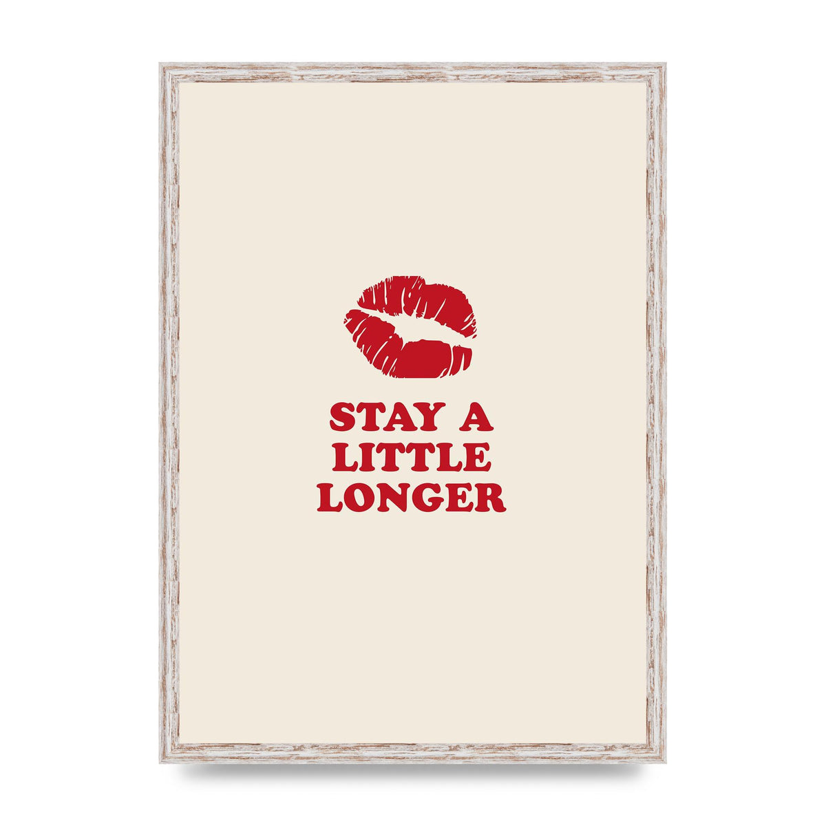 Stay A Little Longer Typographic" Art For The Home - A2 framed