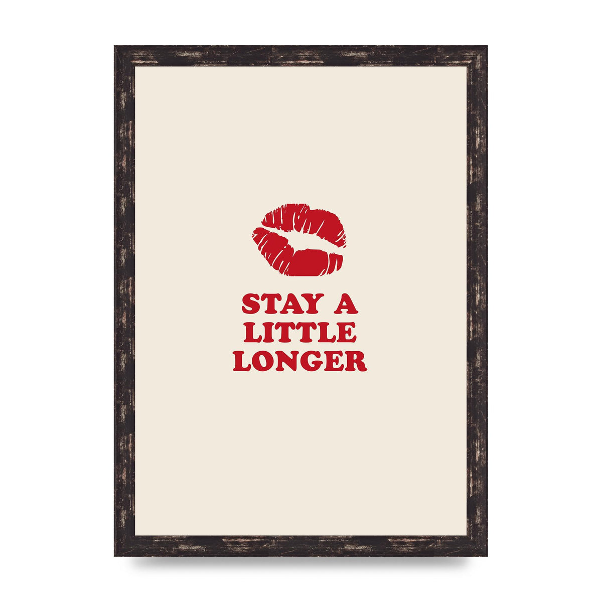 Stay A Little Longer Typographic" Art For The Home - A3 framed