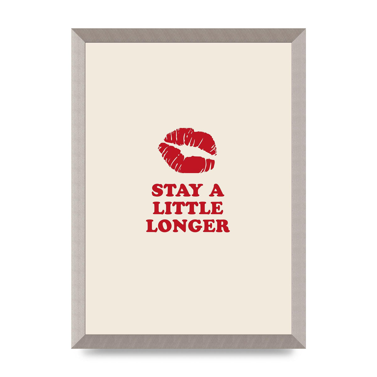Stay A Little Longer Typographic" Art For The Home - A3 framed