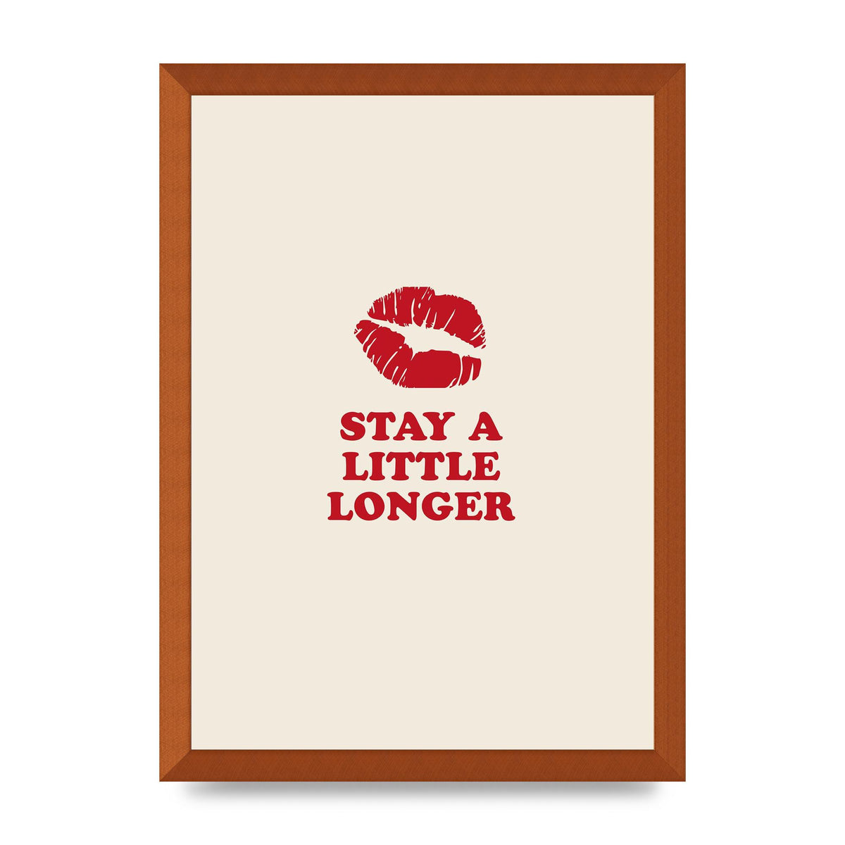 Stay A Little Longer Typographic" Art For The Home - A3 framed