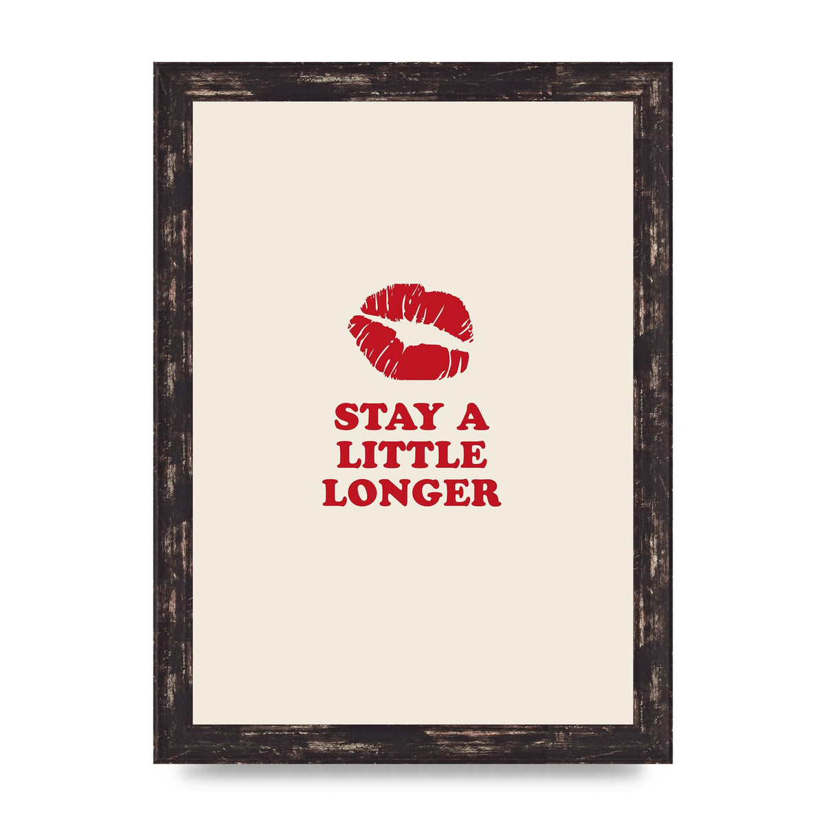 Stay A Little Longer Typographic" Art For The Home - A4 framed