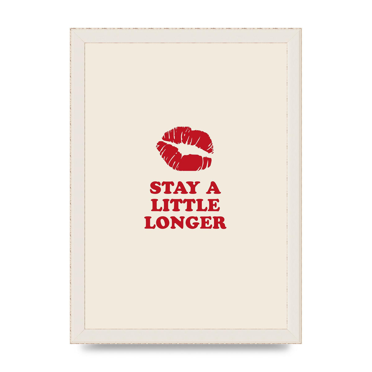 Stay A Little Longer Typographic" Art For The Home - A4 framed