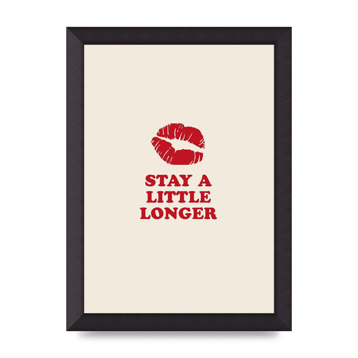 Stay A Little Longer Typographic" Art For The Home - A4 framed