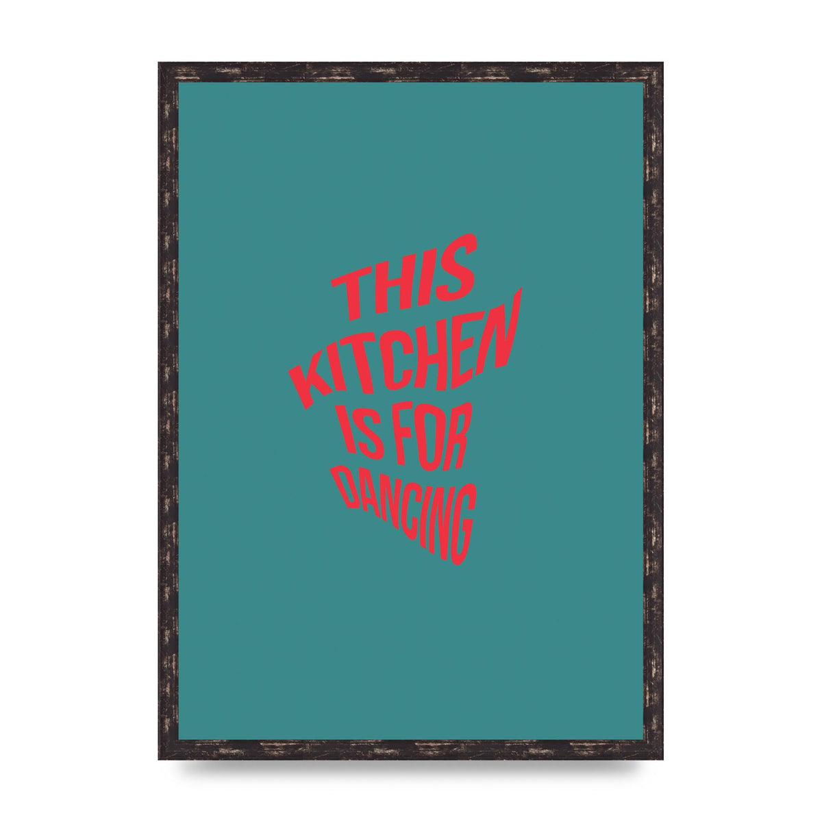 Kitchen Is For Dancing" Wall Art - A2 framed