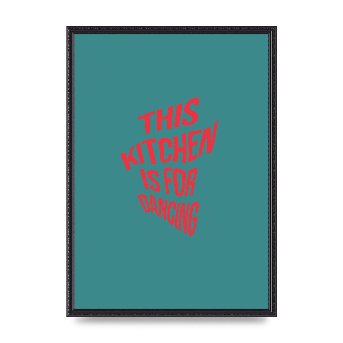 Kitchen Is For Dancing" Wall Art - A2 framed