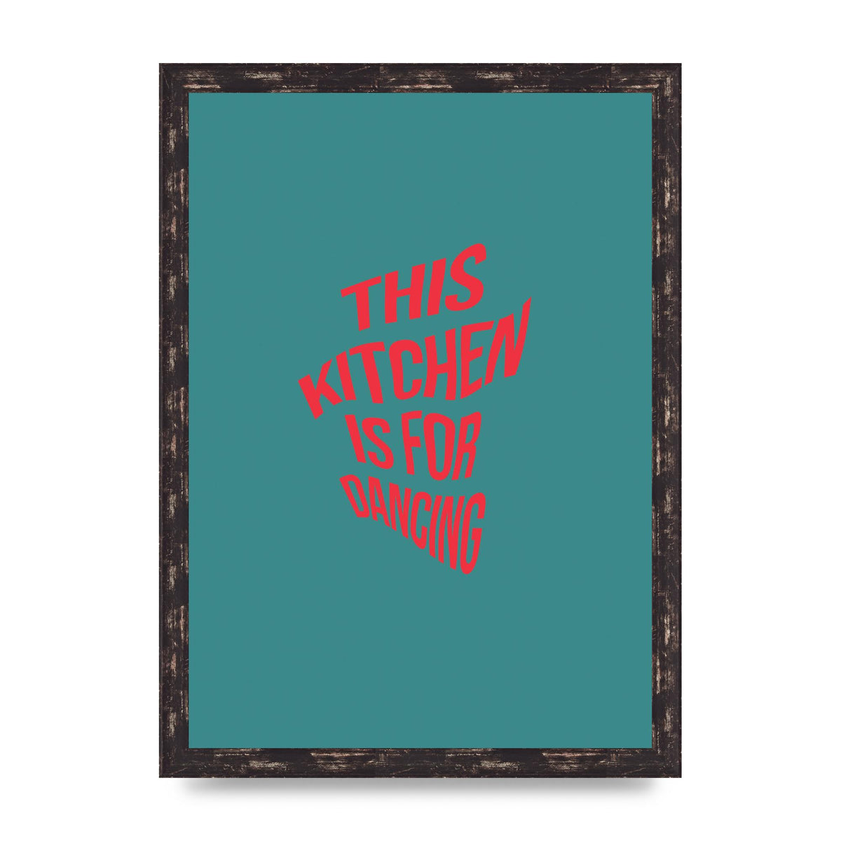 Kitchen Is For Dancing" Wall Art - A3 framed