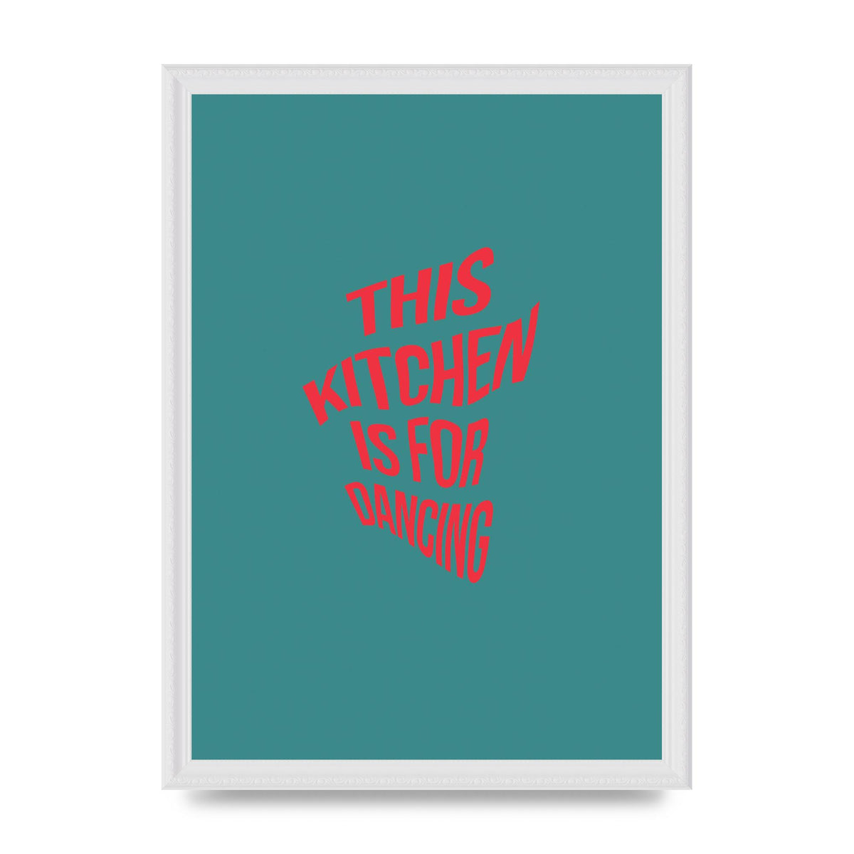 Kitchen Is For Dancing" Wall Art - A3 framed