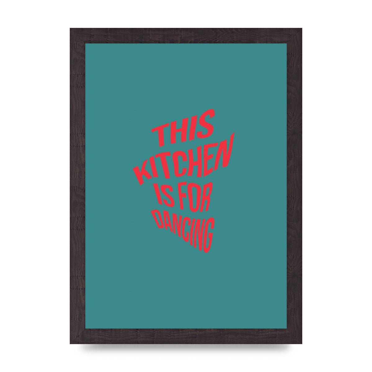 Kitchen Is For Dancing" Wall Art - A4 framed