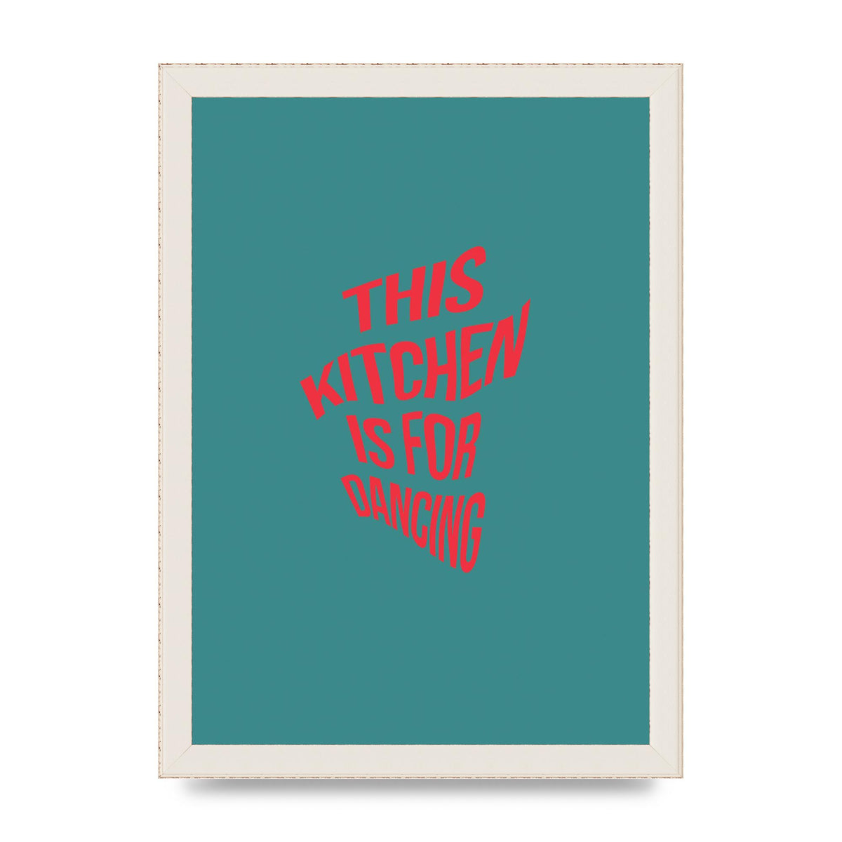 Kitchen Is For Dancing" Wall Art - A4 framed
