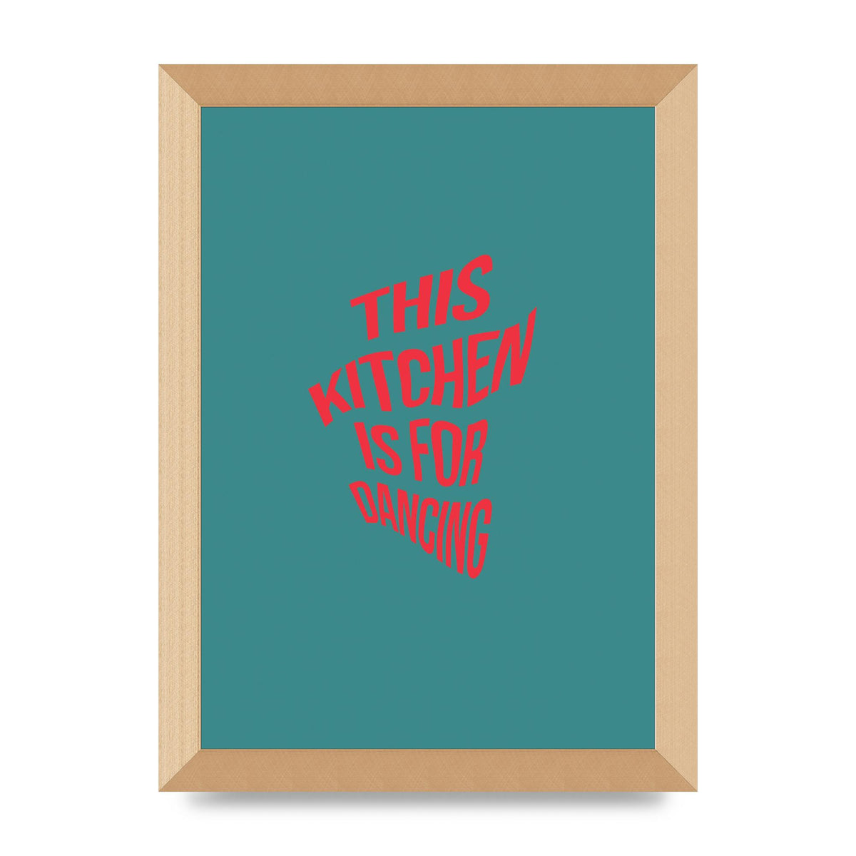 Kitchen Is For Dancing" Wall Art - A4 framed