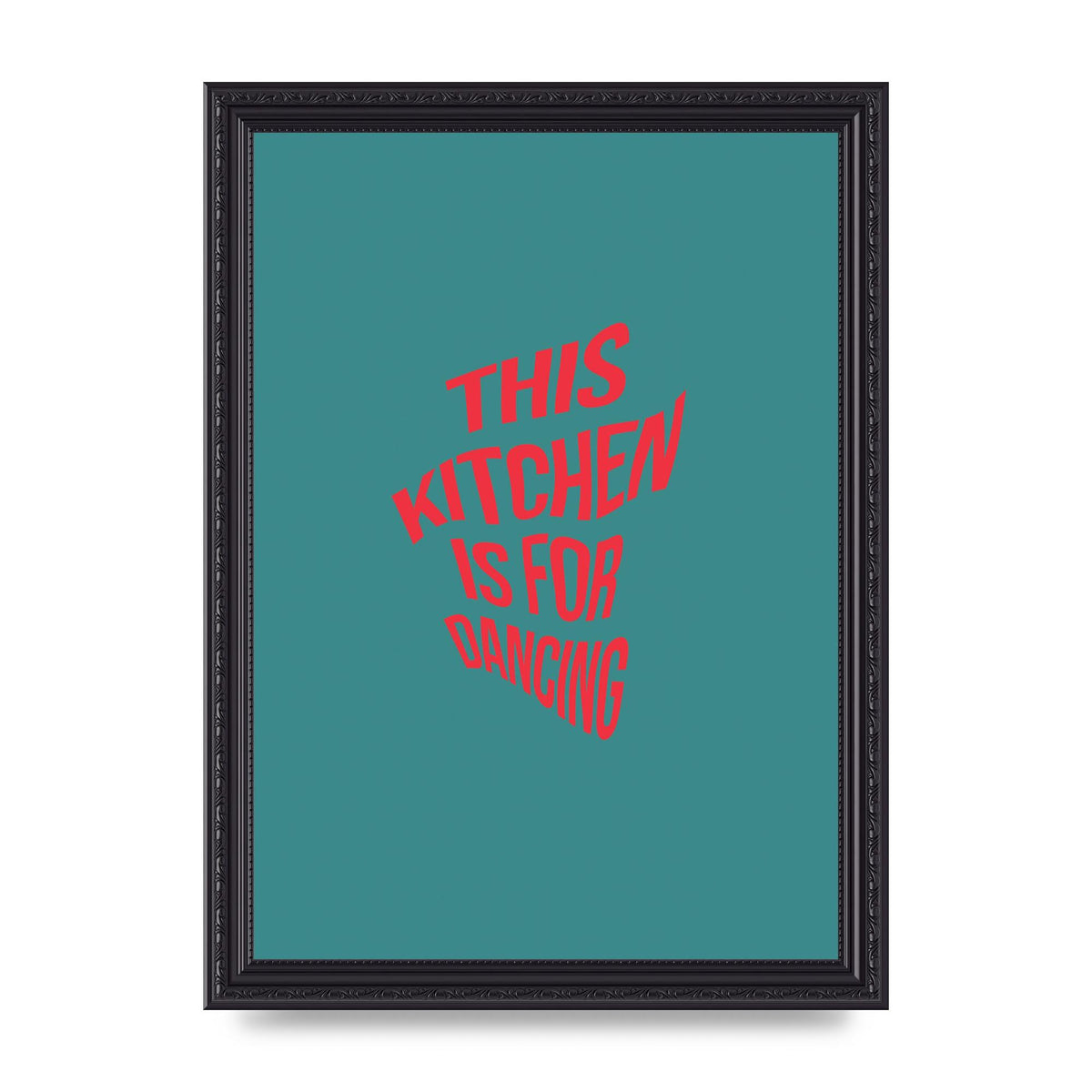 Kitchen Is For Dancing" Wall Art - A4 framed