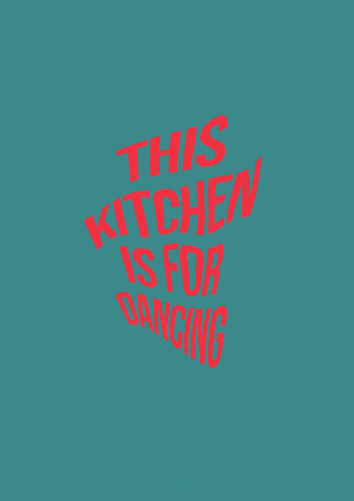 Kitchen Is For Dancing" Wall Art - detail
