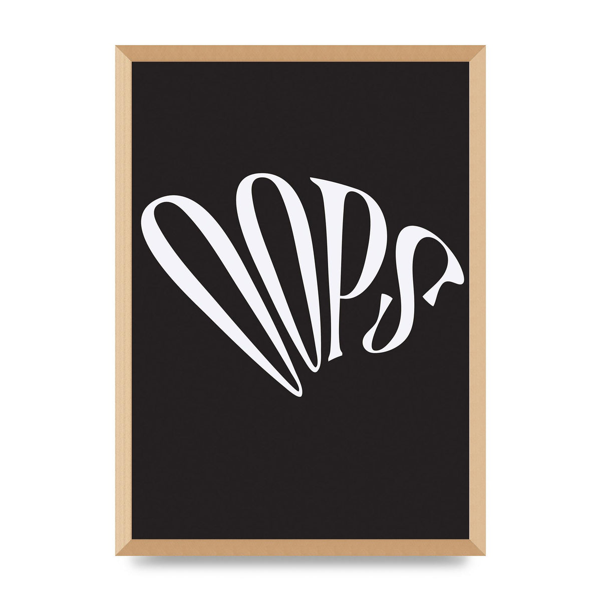Oops White" Art For The Home - A2 framed