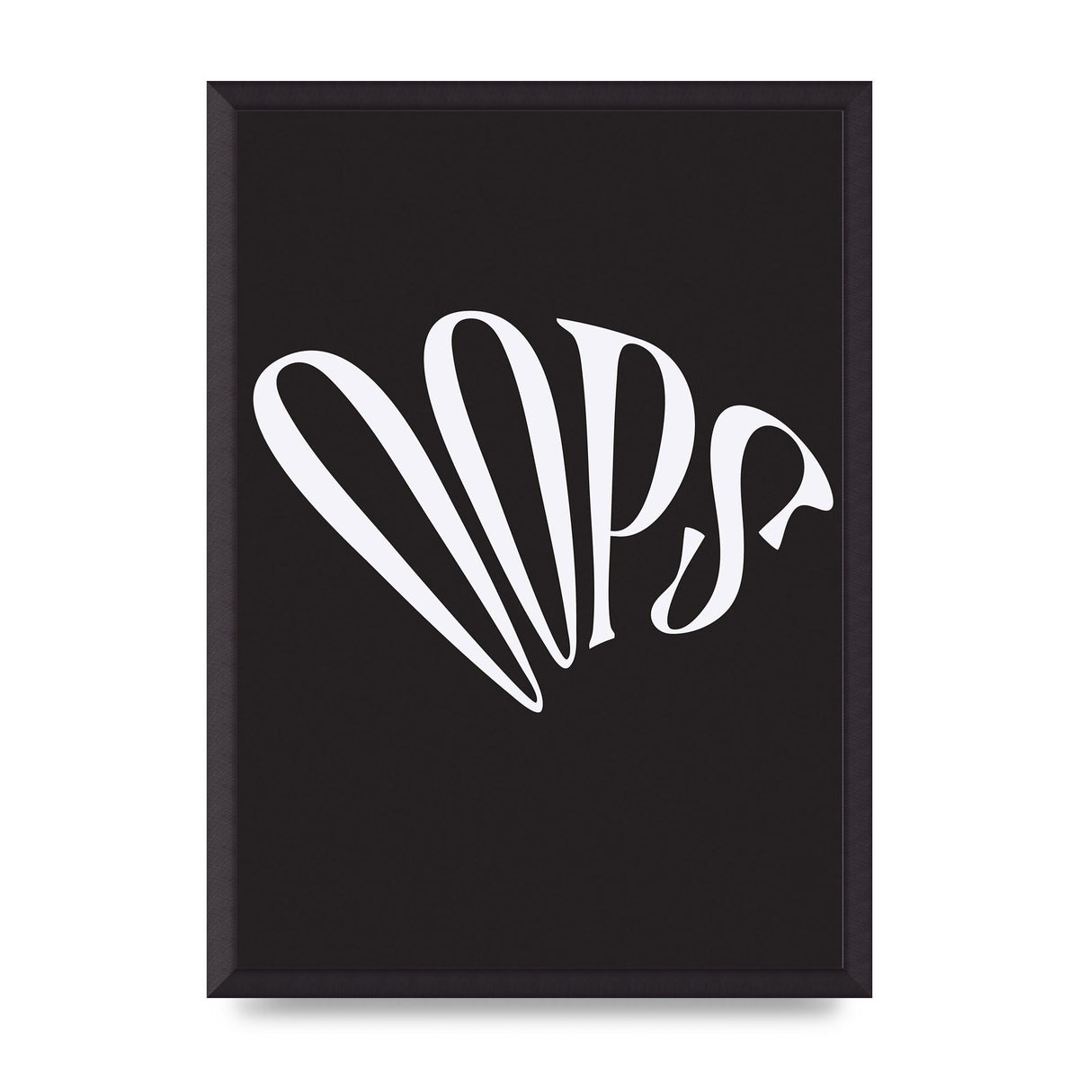 Oops White" Art For The Home - A2 framed