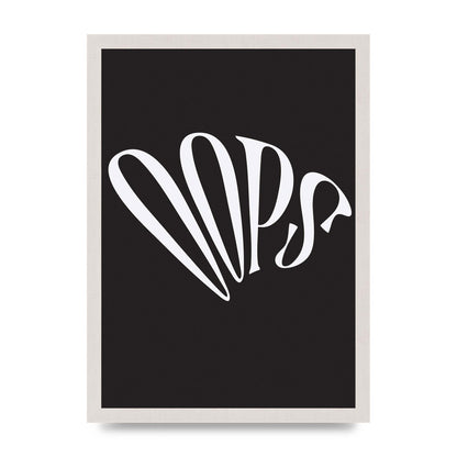Oops White" Art For The Home - A3 framed