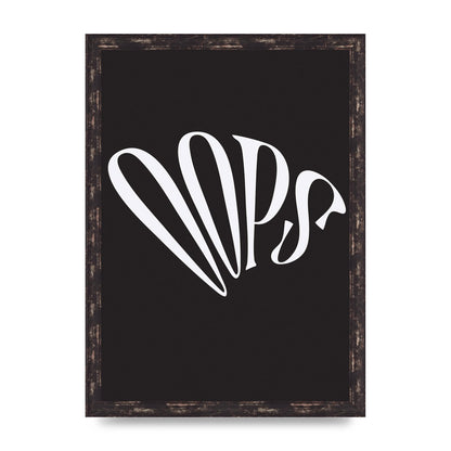Oops White" Art For The Home - A3 framed