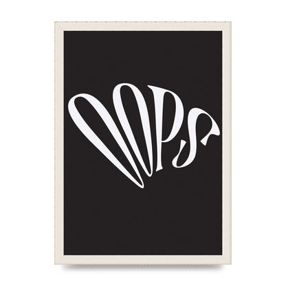 Oops White" Art For The Home - A3 framed