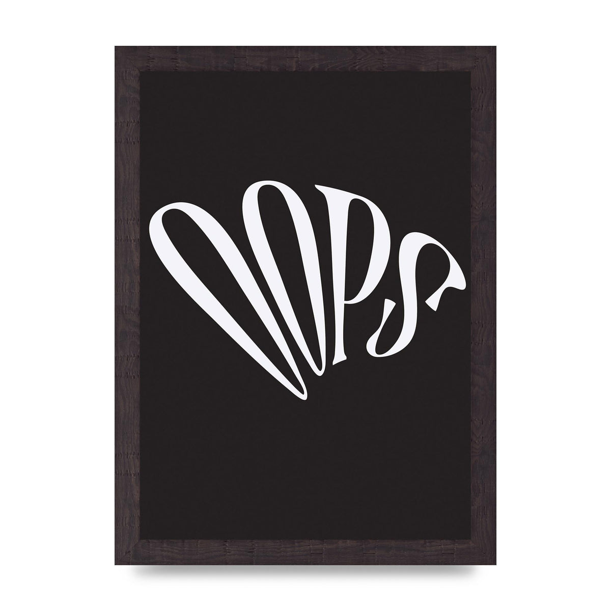 Oops White" Art For The Home - A4 framed