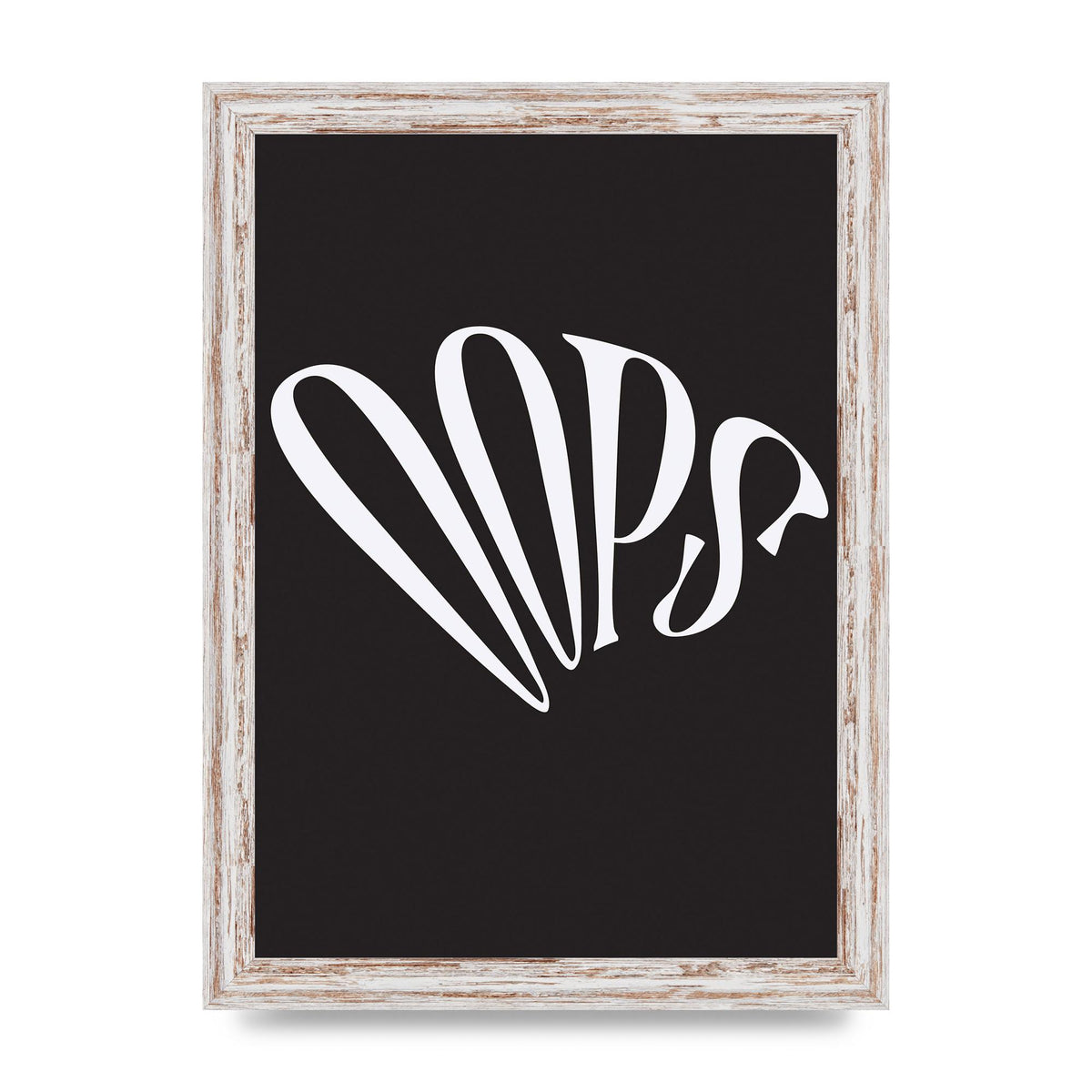 Oops White" Art For The Home - A4 framed