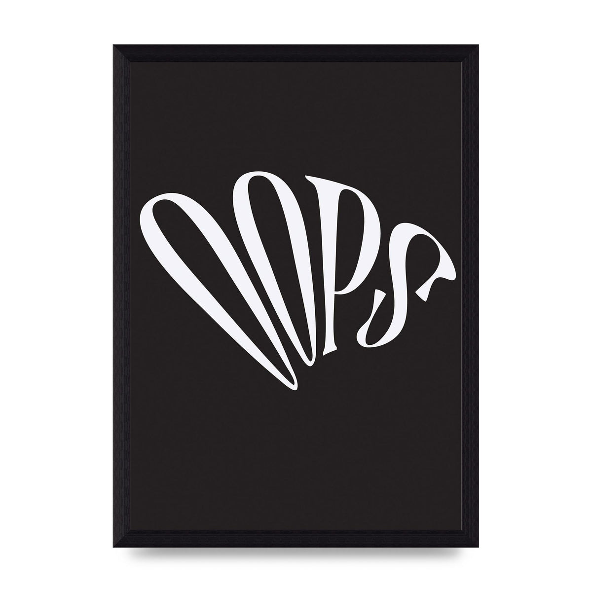 Oops White" Art For The Home - A4 framed