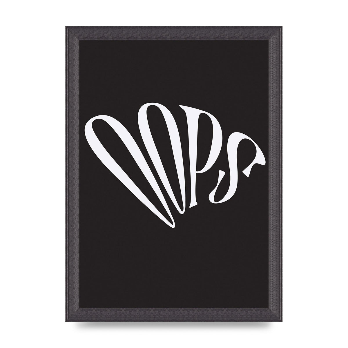 Oops White" Art For The Home - A4 framed