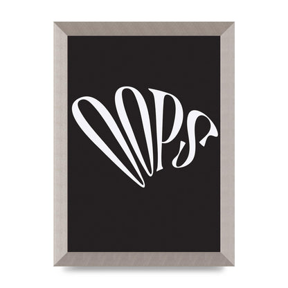 Oops White" Art For The Home - A4 framed