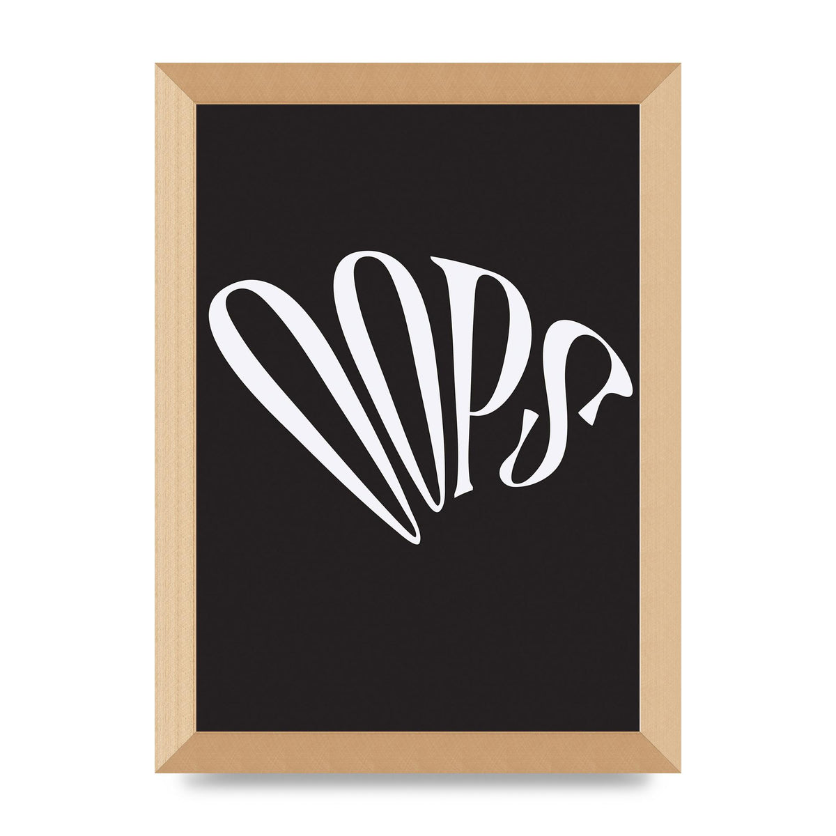 Oops White" Art For The Home - A4 framed