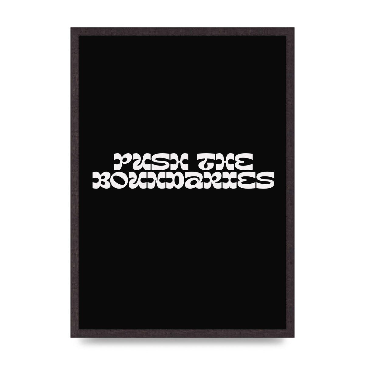 Push The Boundaries Quote" Wall Art - A2 framed