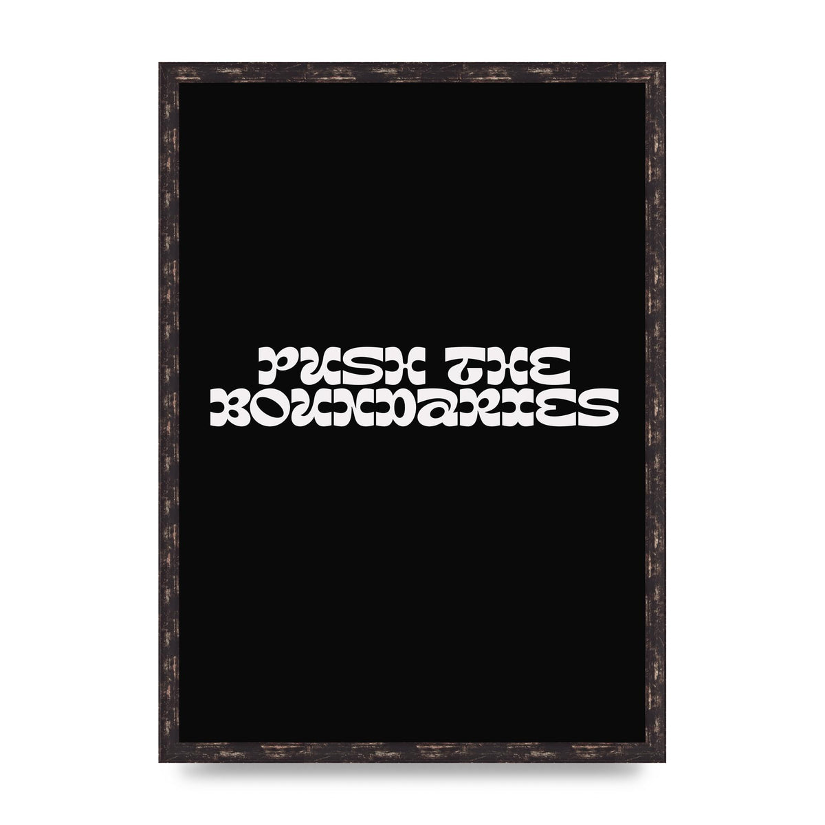 Push The Boundaries Quote" Wall Art - A2 framed