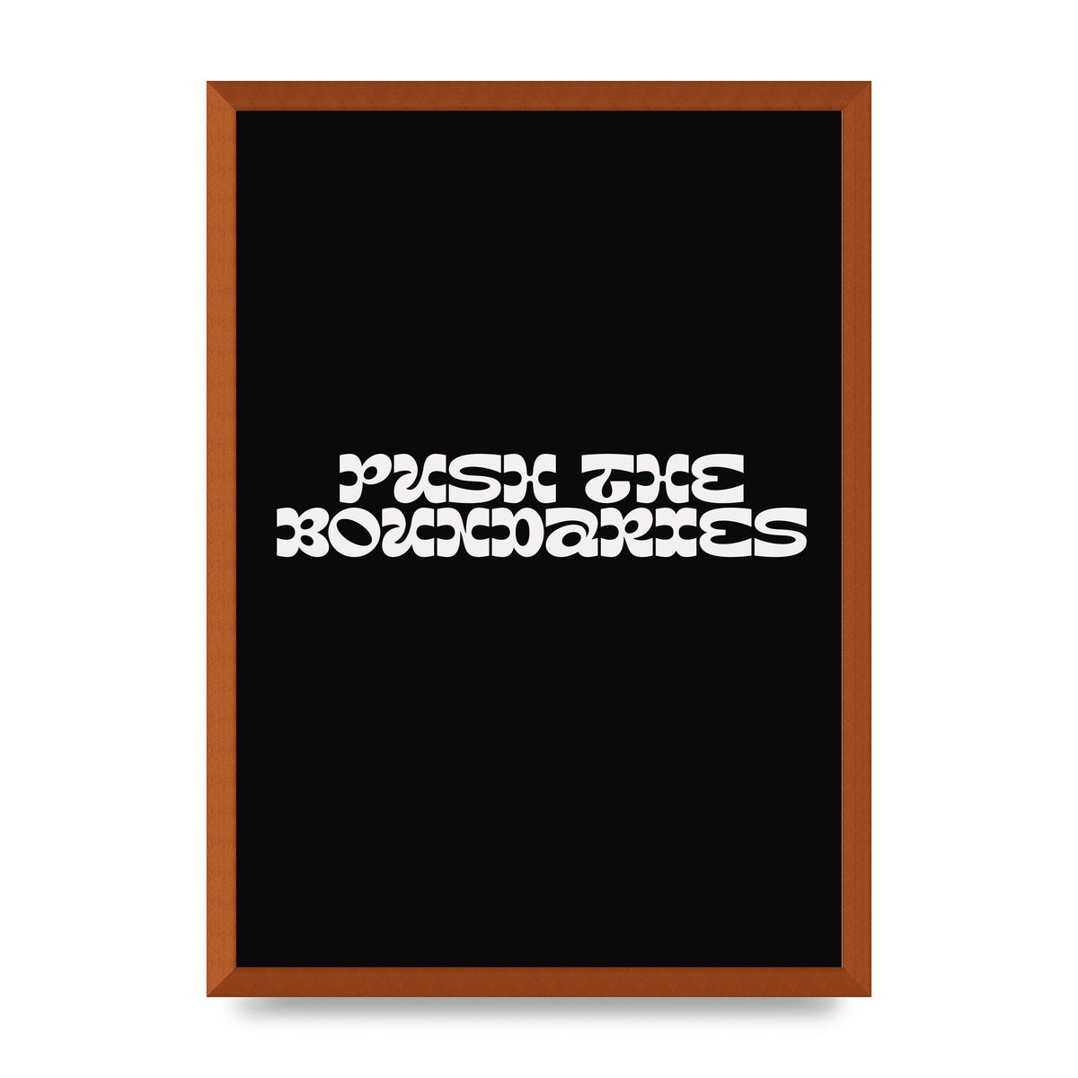 Push The Boundaries Quote" Wall Art - A2 framed