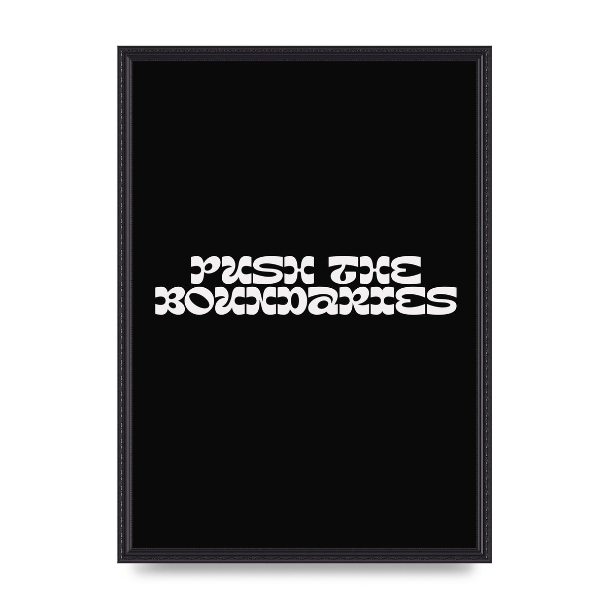 Push The Boundaries Quote" Wall Art - A2 framed
