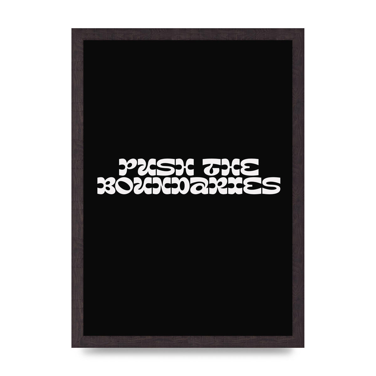 Push The Boundaries Quote" Wall Art - A3 framed