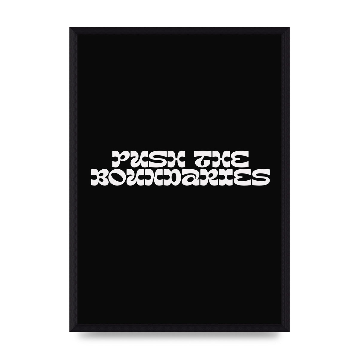 Push The Boundaries Quote" Wall Art - A3 framed