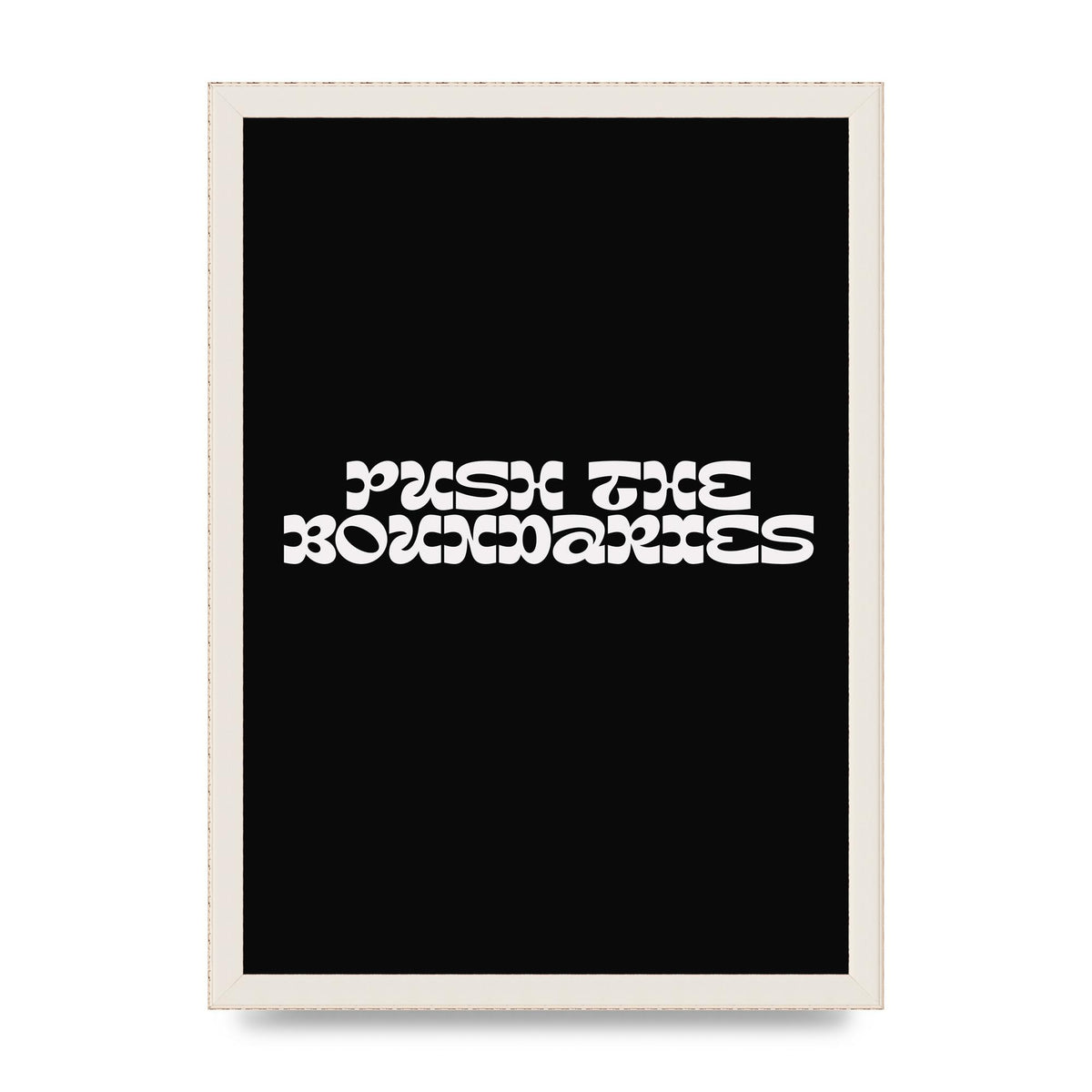 Push The Boundaries Quote" Wall Art - A3 framed