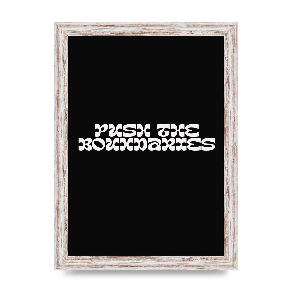 Push The Boundaries Quote" Wall Art - A4 framed