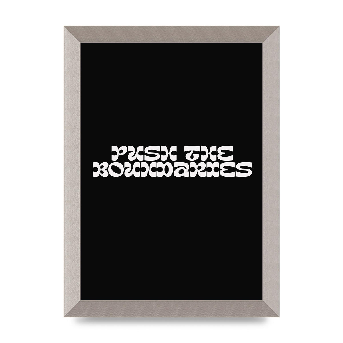 Push The Boundaries Quote" Wall Art - A4 framed
