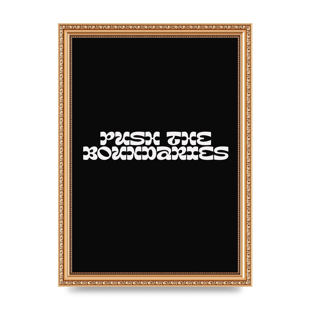 Push The Boundaries Quote" Wall Art - A4 framed