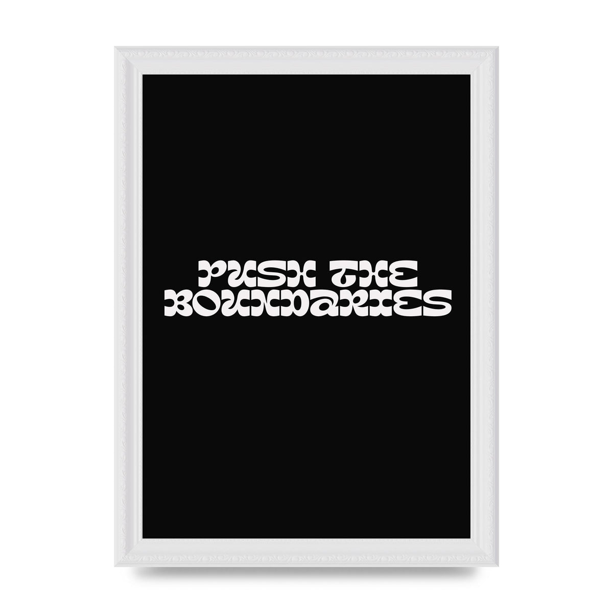 Push The Boundaries Quote" Wall Art - A4 framed