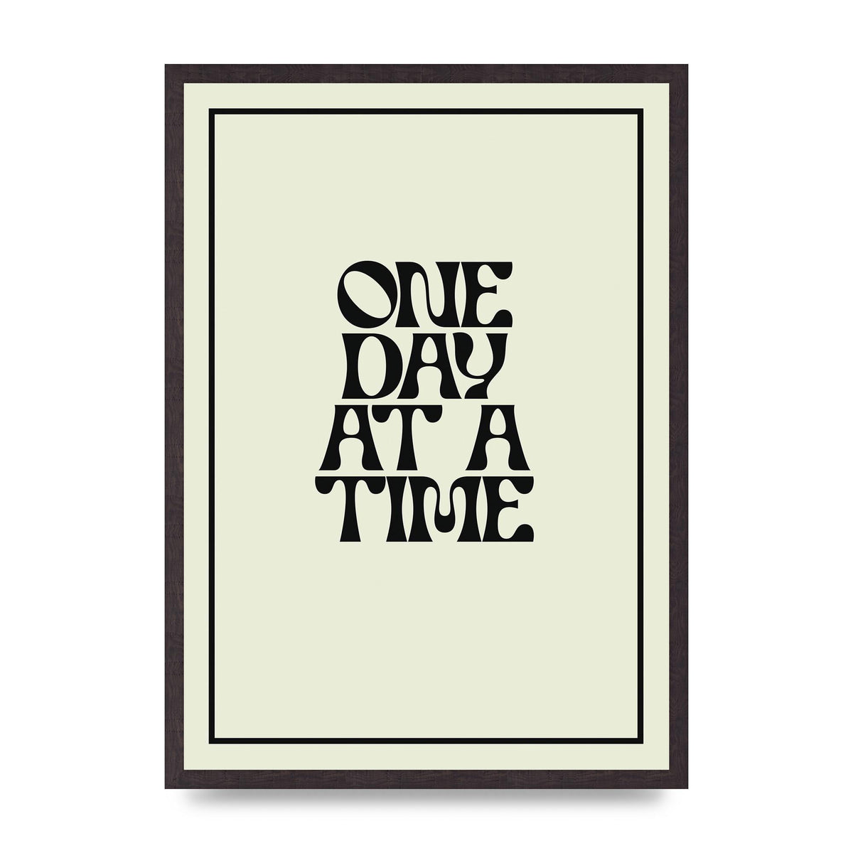 One Day At A Time Quote" Wall Art - A2 framed