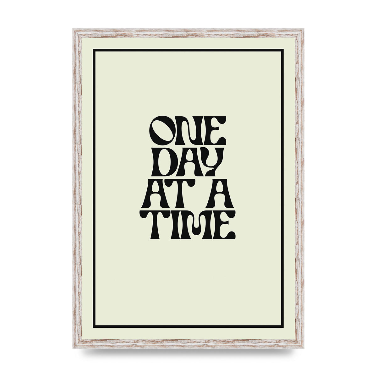 One Day At A Time Quote" Wall Art - A2 framed