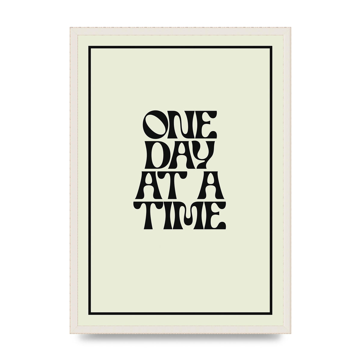 One Day At A Time Quote" Wall Art - A2 framed