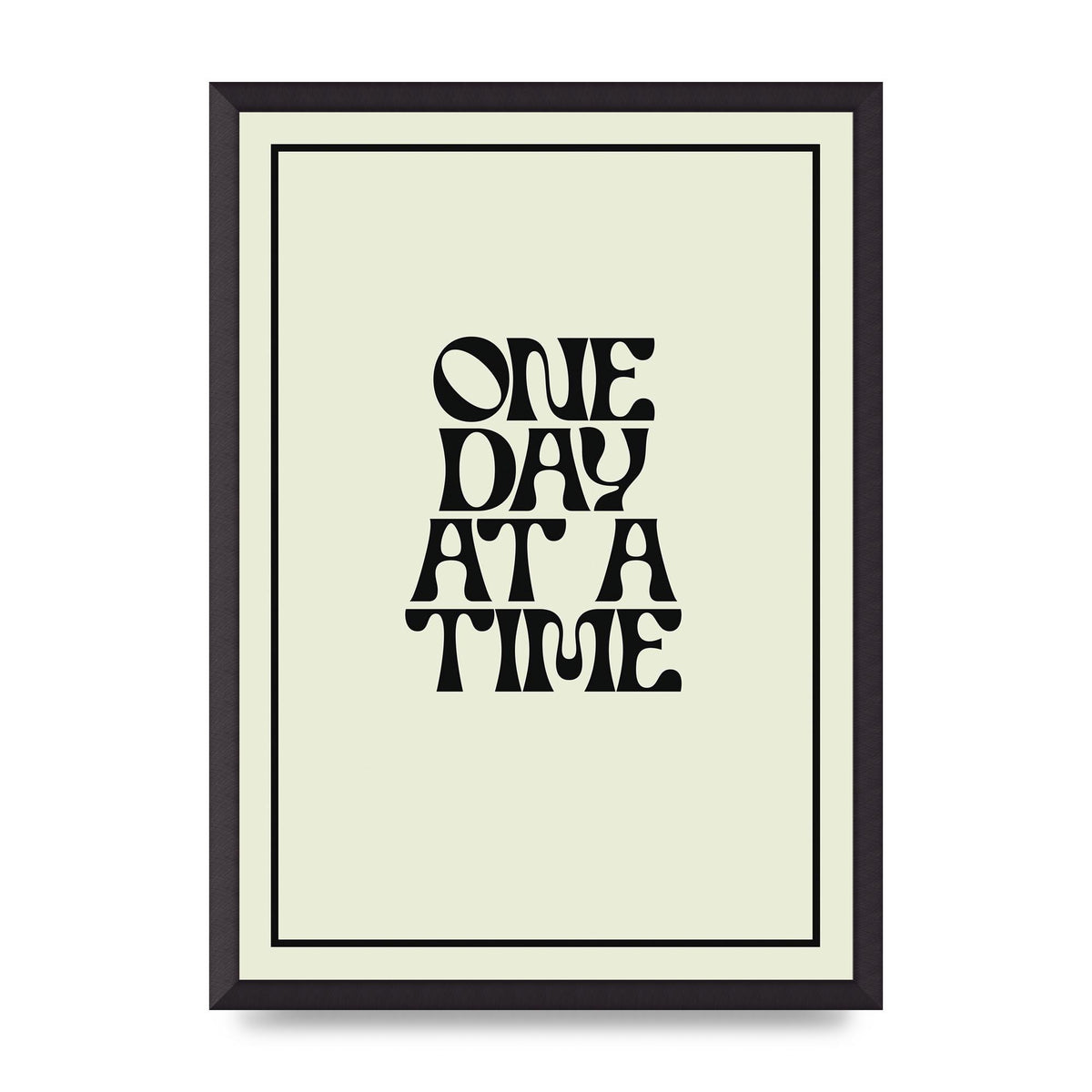 One Day At A Time Quote" Wall Art - A2 framed