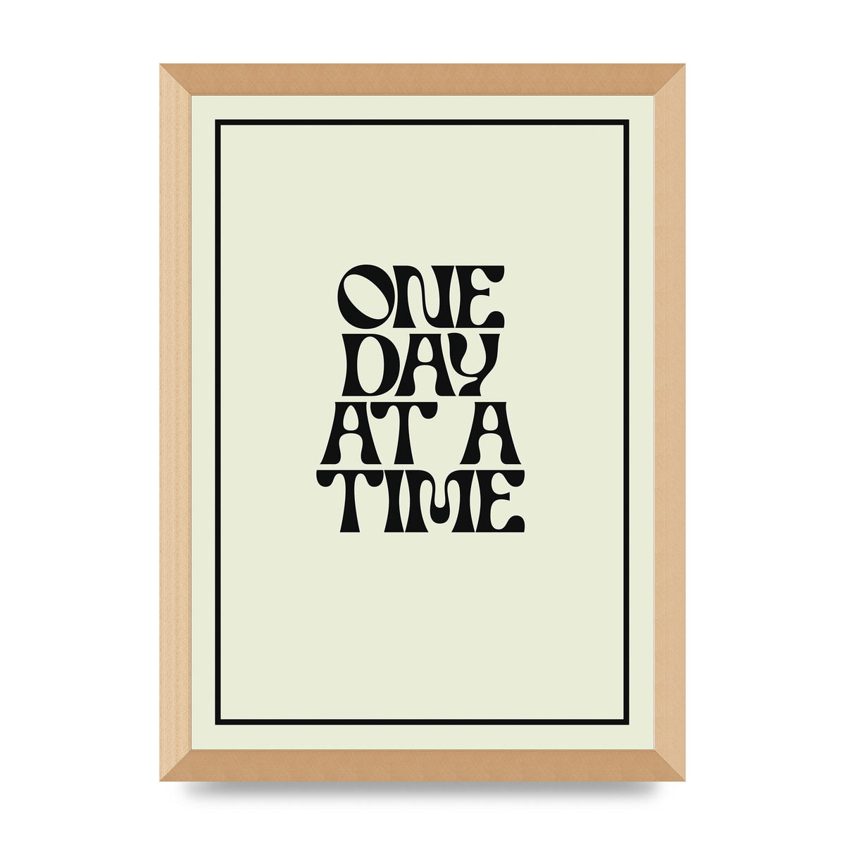 One Day At A Time Quote" Wall Art - A3 framed