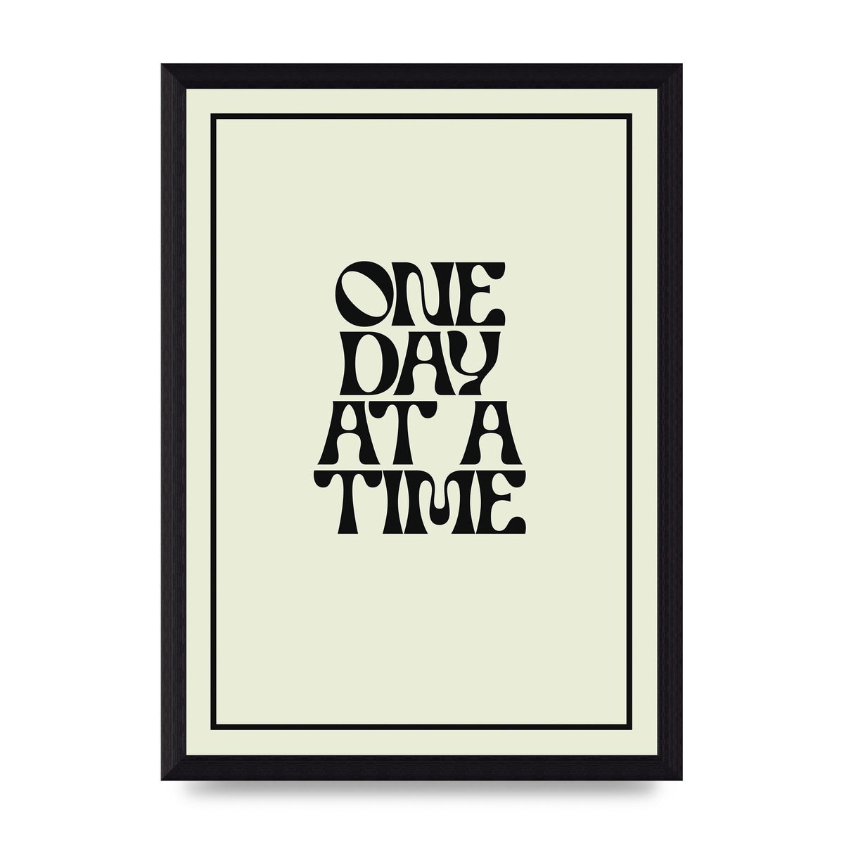 One Day At A Time Quote" Wall Art - A4 framed
