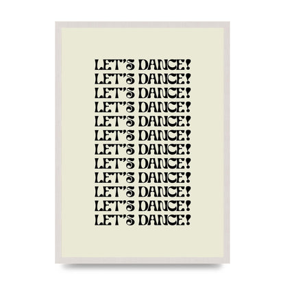 Lets Dance Black On White" Printed Poster - A2 framed