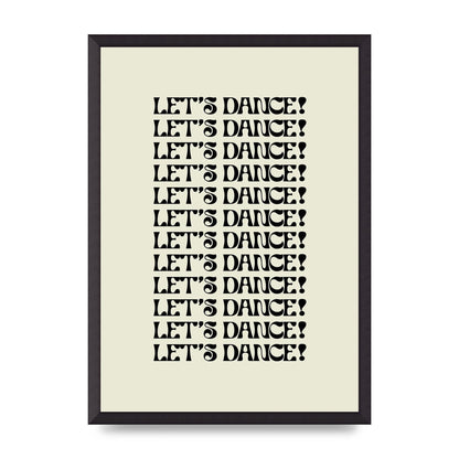 Lets Dance Black On White" Printed Poster - A2 framed