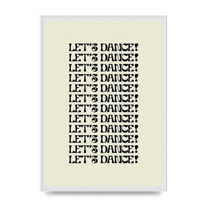 Lets Dance Black On White" Printed Poster - A2 framed