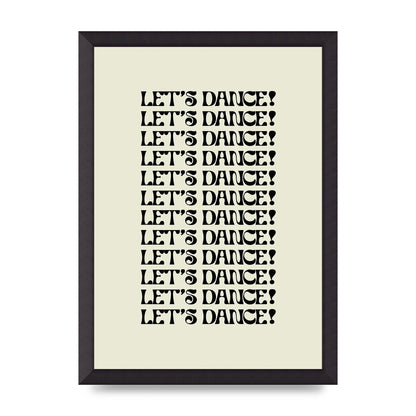 Lets Dance Black On White" Printed Poster - A3 framed